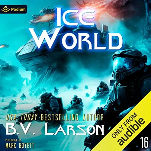 Ice World By B.V. Larson